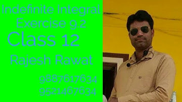 Class 12 Exercise 9.2 (Indefinite Integration) Rbse Examples