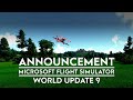 World Update 9 Announcement - Plus Dev News - Microsoft Flight Simulator