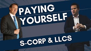 Paying Ourselves Before Yearend: SCorps and LLCs