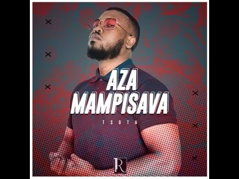 TSOTA   Aza mampisava keno  hm1 Remix