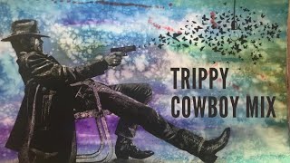 Trippy Cowboy Mix (Trippy Music Video) Ghost Riders in the Sky - Johnny Cash