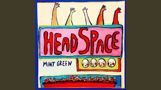 Video thumbnail of "Mint Green - June 2nd"