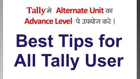 Best and Hidden tips for all Tally users || use of alternate unit advance level || nict computer