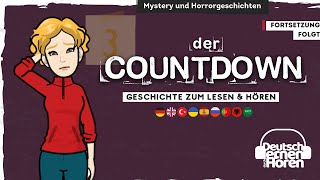 #726 Der Countdown I - Deutsch lernen durch Hören @DldH  - Deutsch lernen mit Geschichten