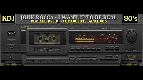 John Rocca - I Want It To Be Real (Remix Number 2 - By KDJ)
