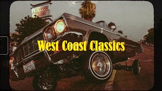 West Coast Classics | G-Funk | Old School Gangsta Mix