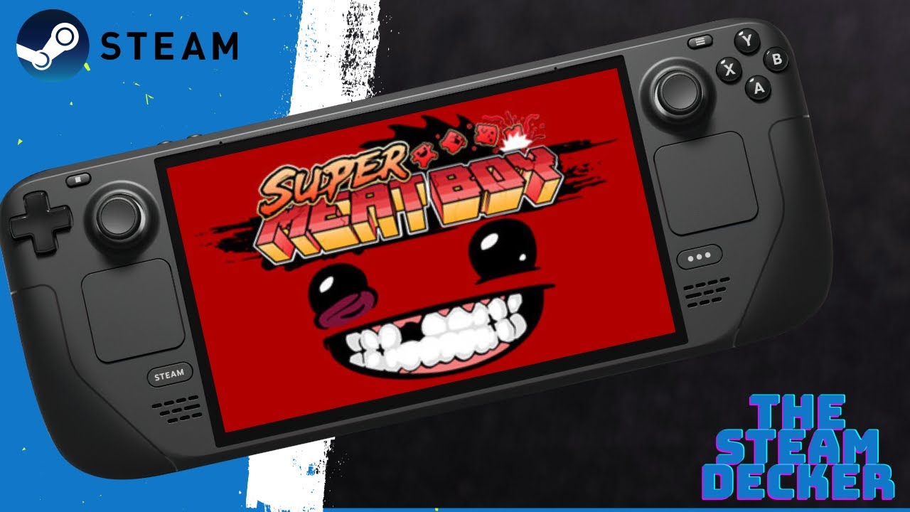 Super Meat Boy Steam Deck Gameplay YouTube