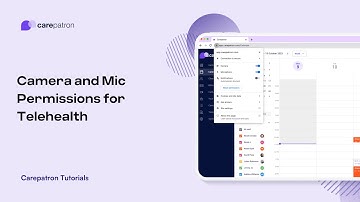Carepatron Tutorials: Camera and Mic Permissions