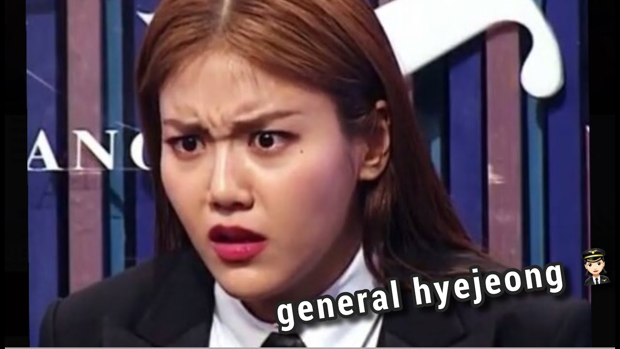 hyejeong being general hyejeong