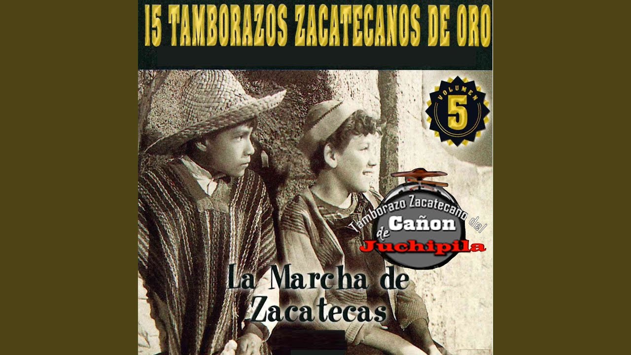 La Marcha de Zacatecas - YouTube