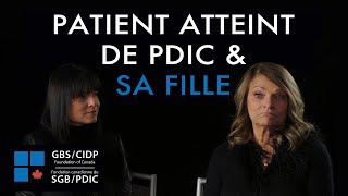 Patient atteint de PDIC & sa fille - L'histoire de Marie et de Louise by GBS-CIDP Canada 411 views 3 years ago 8 minutes, 20 seconds