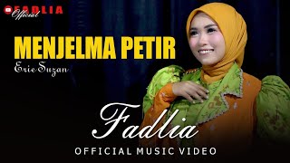 MENJELMA PETIR - ERIE SUZAN || Cover By FADLIA || Official Music Video