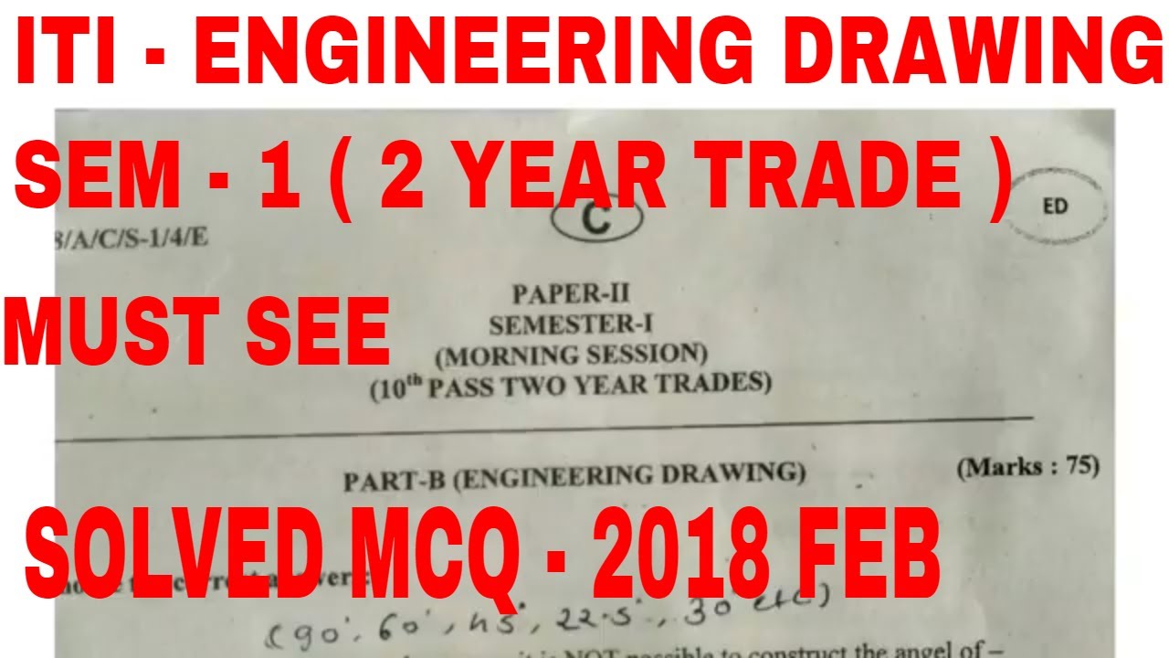 ITI ENGINEERING DRAWING - SEM 1 - 18/A/C/S-1/4/E - YouTube