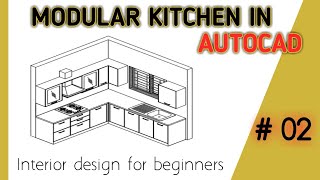 How to draw modular kitchen in AUTOCAD | Option #02