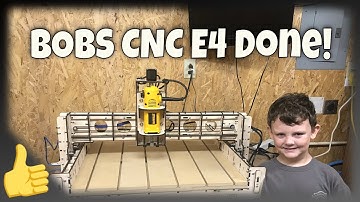 Bobs CNC E4. FInish build and first cut