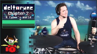 Deltarune Chapter 2 A CYBER'S WORLD? On Drums!