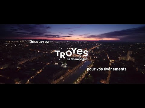 Troyes La Champagne, Ville de Congrès
