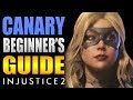 BLACK CANARY Beginner's Guide - All You Need To Know! - Injustice 2