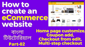 ecommerce website bangla tutorial | ecommerce website | how to make an ecommerce store | part-02