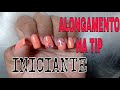 Alongamento na tip | Nail Design iniciante