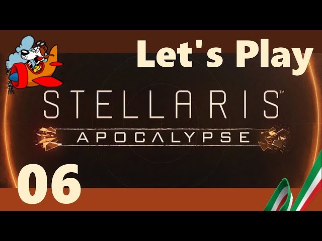 Stellaris Apocalypse [Let's Play ITA] 06