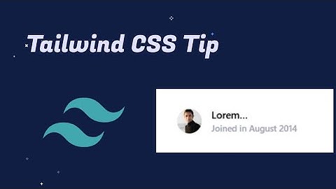 Tailwind Tip: Create a Responsive Avatar Component