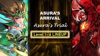 X Hero Epic Heroes Asuras Arrival Asuras Trial Lvl 1-6 Line Up Antigod Asura