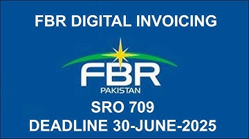 FBR Digital Invoicing Software Demo | SRO 709 Compliant POS & ERP System | Deadline 30 June 2025
