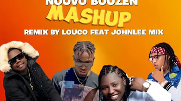 Mashup Ansyen Bouzen ❌ Nouvo Bouzen Ritchi Ft Louco ❌ Johnlee mix