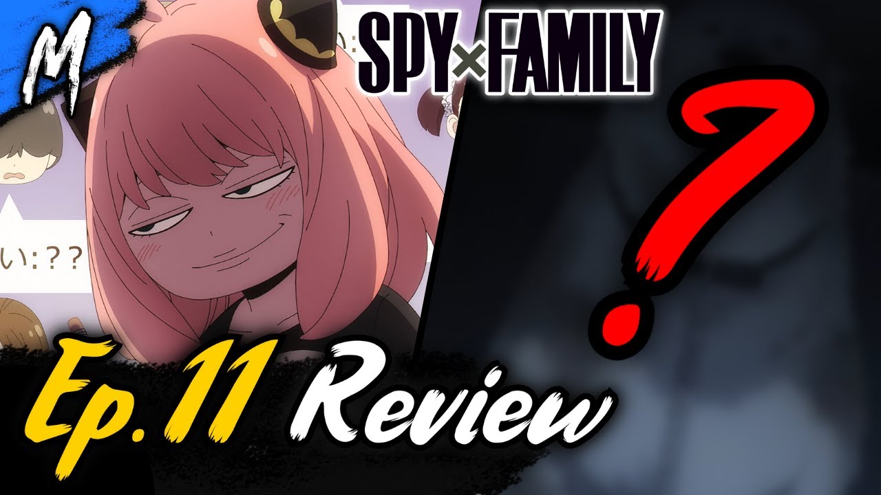 Spy x Family Part 2 Episode 11 Review