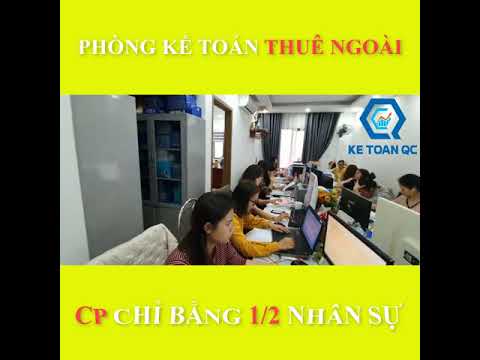 Video: Kế Toán Thuê Ngoài