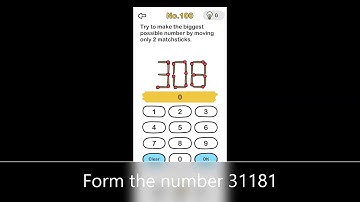 Try to make the biggest possible number Brain Out Level 100