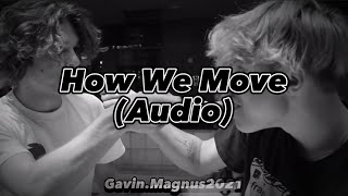 Jordan Clark - How We Move ft. Gavin Magnus (Audio)