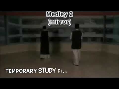 MEDLEY 2 Temporary choreo (mirror) | \
