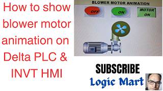 #How to show Blower Motor Animation on DELTA PLC &amp; INVT HMI