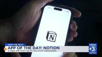 WHAT THE TECH? App of the Day: Notion