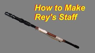 How to Make Rey's Staff - Star Wars DIY