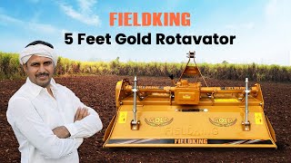 Affordable 5 Feet Fieldking Gold Rotavator Price, features, review Video