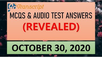 Gotranscript - Go Transcript Test Answers 31 October 2020 | gotranscript test answer 2020 | Passed