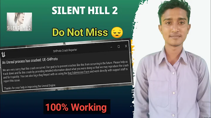 Fix SILENT HILL 2 An Unreal Process Has Crashed UE-SHProto Error | Fix Unreal UE Crash