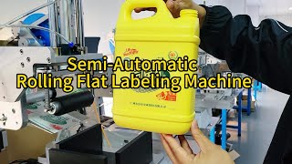 Semi-Automatic Rolling Flat Labeling Machine | High Precision Curved and Flat Labeling Solutions