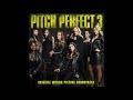 Cake by the ocean (Pitch Perfect 3) Official Audio