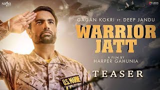 Download Lagu Teaser : WARRIOR JATT | Gagan Kokri, Deep Jandu, Harper Gahunia | New Punjabi Song 2017 | Saga Music MP3