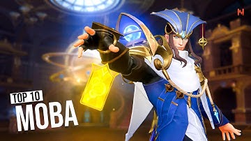 Top 10 Best MOBA Games For Android & iOS To Play in 2022