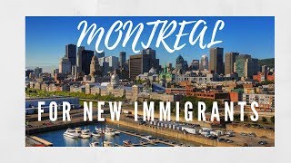 Montreal/Quebec for new Immigrants in CANADA || New Immigrant Experience