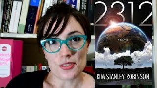 Review - 2312 By Kim Stanley Robinson