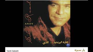 Andy - Yare Sabzeh | اندی ـ یار سبزه