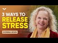 3 Ways To Release Stress & Anxiety Using Energy Medicine | Donna Eden