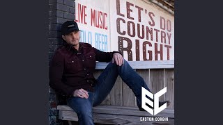 Marry That Girl - Easton Corbin