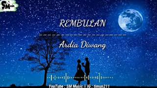 Rembulan Ing Wengi_Ardia Diwang | Video Lirik // gamelan jawa